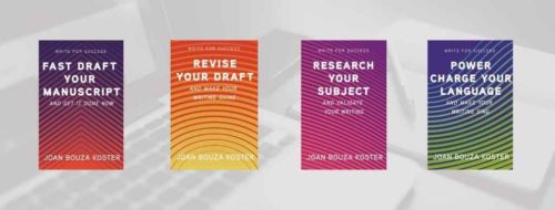 Write for Success series by Joan Bouza Koster
